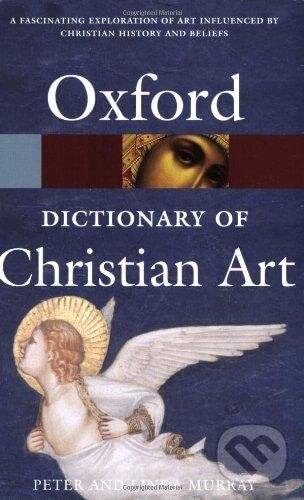 Levně A Dictionary of Christian Art - kniha z kategorie Umenie, dizajn a architektúra