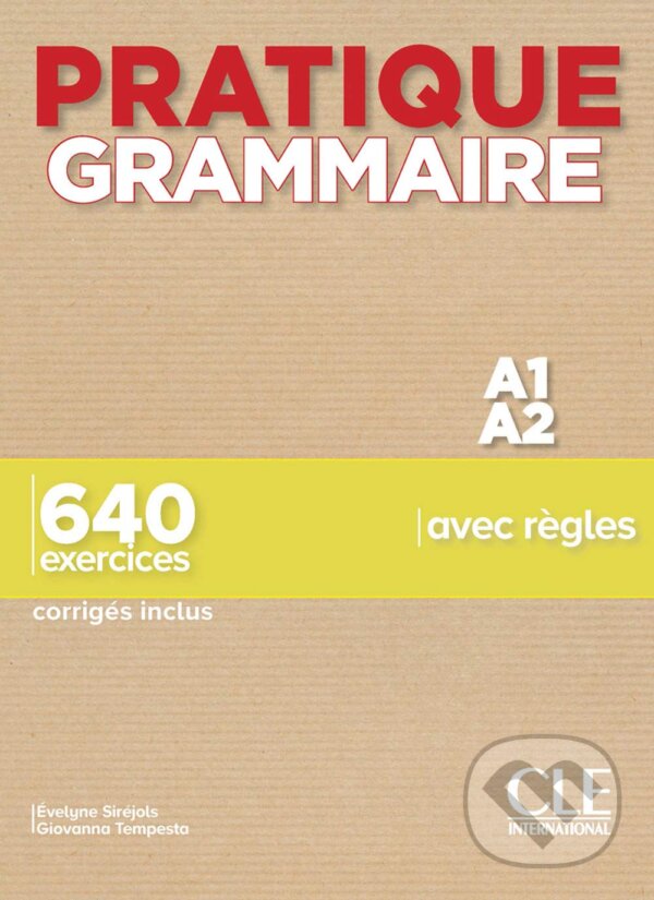 Kniha: Pratique Grammaire par les exercices - niveau 1 (Evelyne Siréjols)