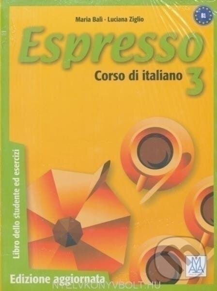 Levně spresso: Libro Dello Studente Ed Esercizi & CD Audio 3 - Edizione Aggiornata - kniha z kategorie Jazykové učebnice a slovníky
