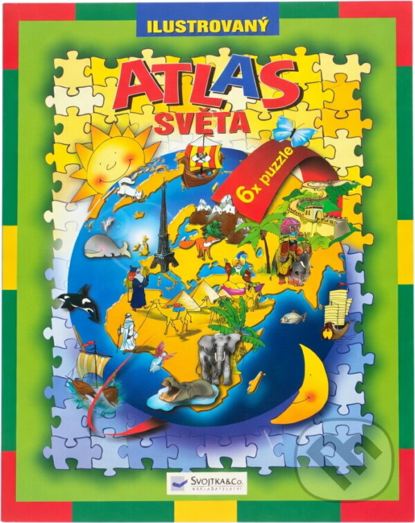 Kniha: Ilustrovaný atlas světa 6 x puzzle (). , 2004