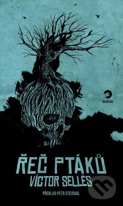 Levně Řeč ptáků - Víctor Sellés - kniha z kategorie Sci-fi a fantasy