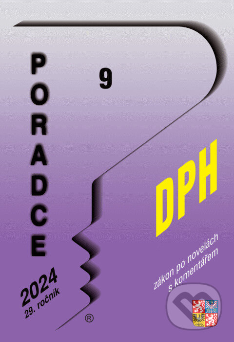 Levně Poradce č. 9 / 2024 - DPH s komentářem (Zákon o dani z přídané hodnoty s kometářem)