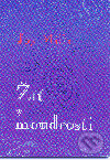 Kniha: Žít v moudrosti (Joy Mills). Stratos, 1999