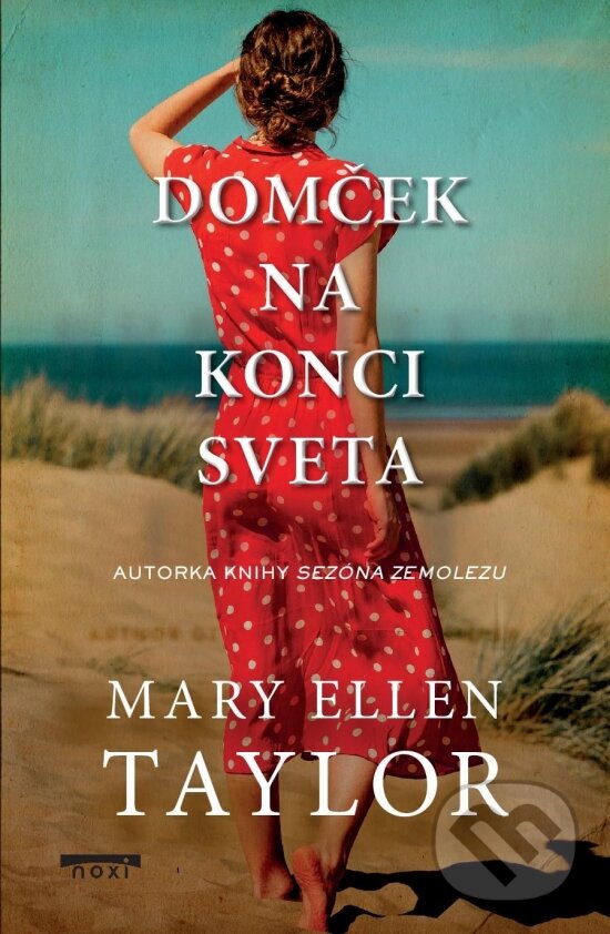 Domček na konci sveta - Mary Ellen Taylor, NOXI, 2024