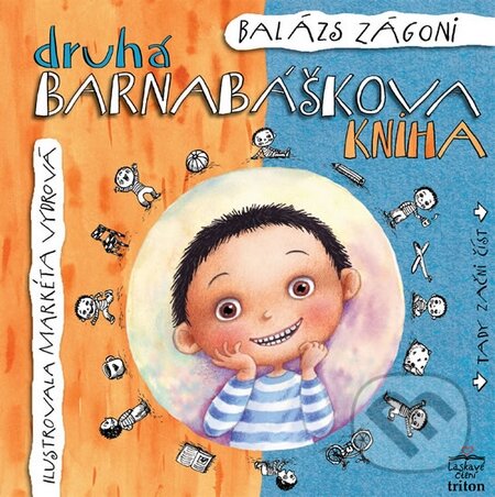 Levně Druhá Barnabáškova kniha - Barnabášek a dvojčata - Balázs Zágoni - kniha z kategorie Pre deti a mládež