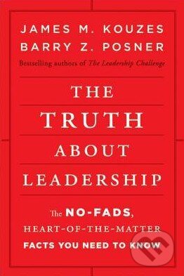 Levně Truth about Leadership - James M. Kouzes - kniha z kategorie Podnikanie