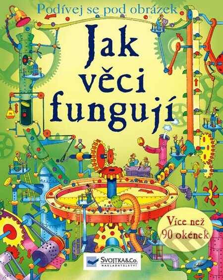 Levně Jak věci fungují (Podívej se na obrázek) - kniha z kategorie Pre deti a mládež