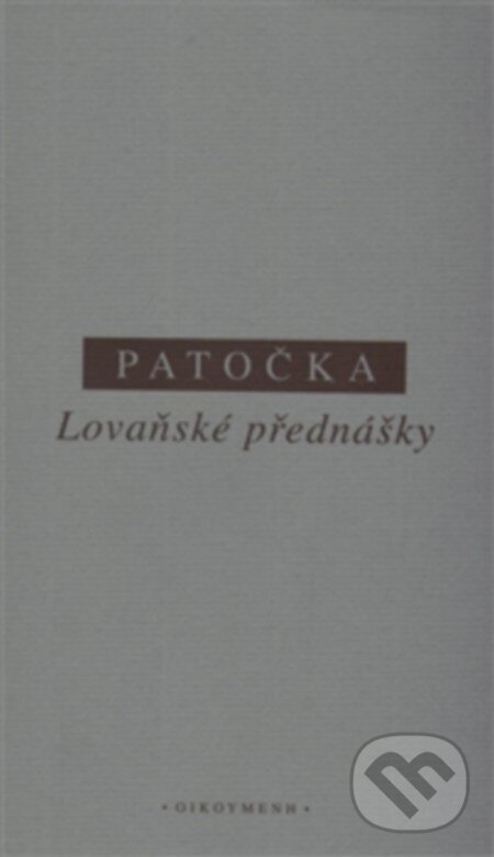 Levně Lovaňské přednášky - Jan Patočka - kniha z kategorie Filozofia