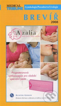 Kniha: Brevíř 2008 (Autorský kolektív). MEDICAL TRIBUNE CZ, INPHARMEX, 2008