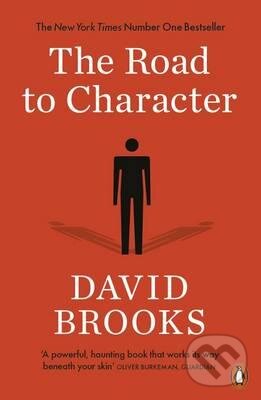 Levně The Road to Character - David Brooks - kniha z kategorie Sebarozvoj