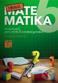 Kniha: Hravá matematika 6 (Taktik). Taktik, 2016