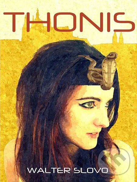 E-kniha: Thonis (Walter Slovo). E-knihy jedou