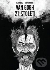 Levně Van Gogh 21. století - Petr Měrka - kniha z kategorie Beletria