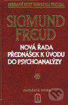 Kniha: Nová řada přednášek k úvodu do psychoanalýzy (Sigmund Freud). Česká psychoanalytiská společnost, 1999
