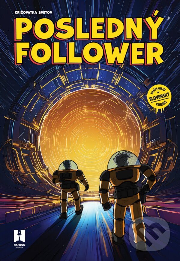 Levně Posledný Follower 3: Križovatka svetov - Martin Petro, Viktor Asimov - kniha z kategorie Komiksy