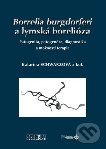 Levně Borrelia burgdorferi a lymská borelióza (Patogenita, patogenéza, diagnostika a možnosti terapie) - kniha z kategorie Imunológia, virológia a…