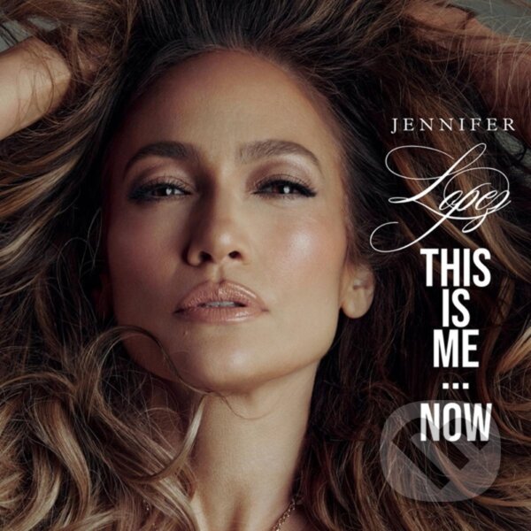 Levně Jennifer Lopez: This Is Me…Now Dlx. - Jennifer Lopez