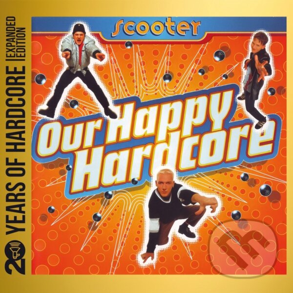 Levně Scooter: Our Happy Hardcore (2 CD 20 Years Of Hardcore Expanded Edition)