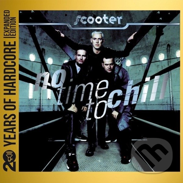 Levně Scooter: No Time To Chill (2 CD) - Scooter