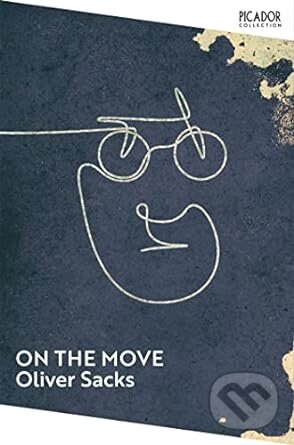 Levně On the Move (A Life) - Oliver Sacks - kniha z kategorie Autobiografie