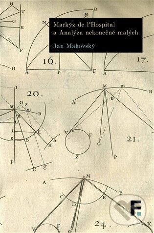 Levně Markýz de l´Hospital a Analýza nekonečně malých - Jan Makovský - kniha z kategorie Filozofia
