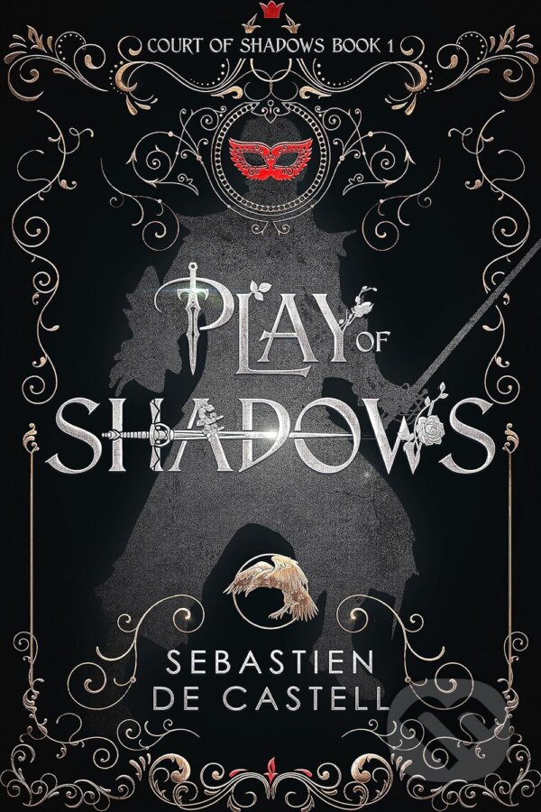 Play of Shadows - Sebastien de Castell, Quercus, 2024