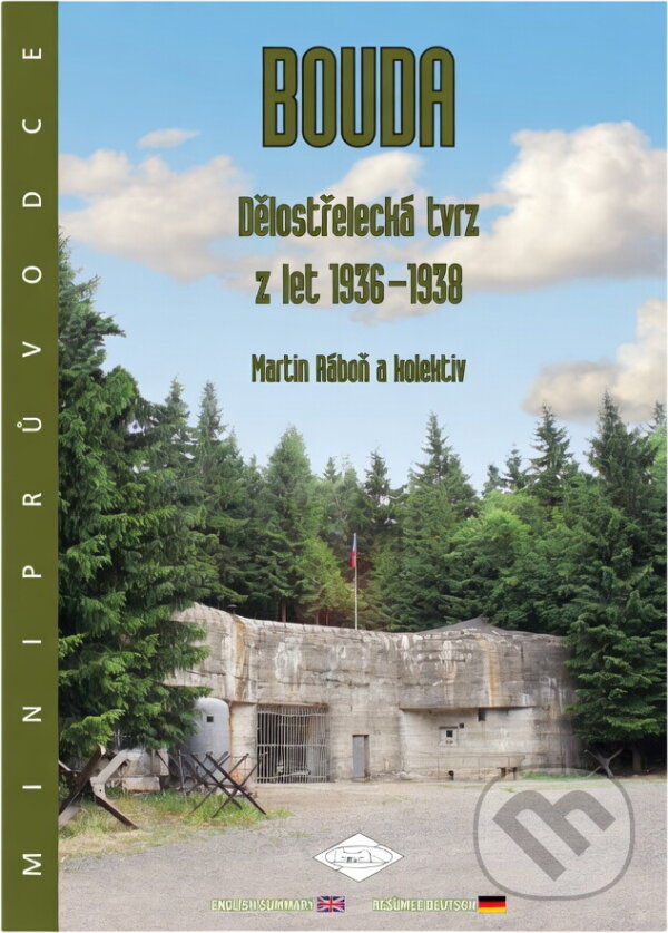 Kniha: Bouda : dělostřelecká tvrz z let 1936-1938 (Martin Ráboň). , 2010