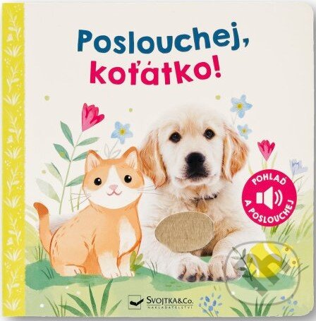 Levně Poslouchej, koťátko! - kniha z kategorie Pre deti a mládež