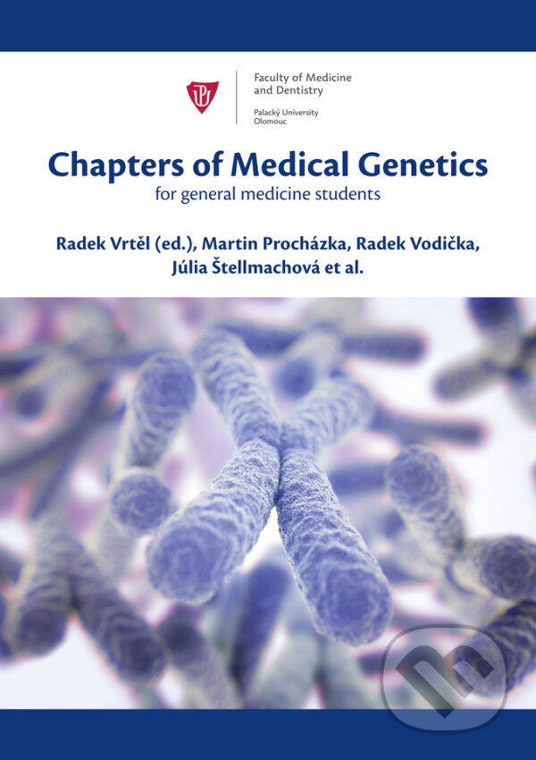 Levně Chapters of Medical Genetics for general medicine students - kniha z kategorie Odborné a náučné