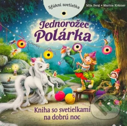 Levně Jednorožec Polárka - Mila Berg, Marina Kramer - kniha z kategorie Rozprávky