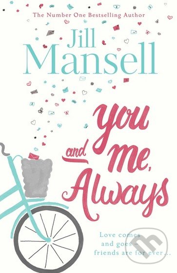 Levně You and Me, Always - Jill Mansell - kniha z kategorie Romantické