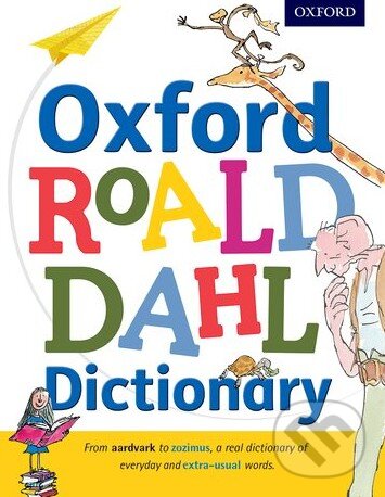 Levně Oxford Roald Dahl Dictionary - Susan Rennie, Quentin Blake - kniha z kategorie Rozprávky