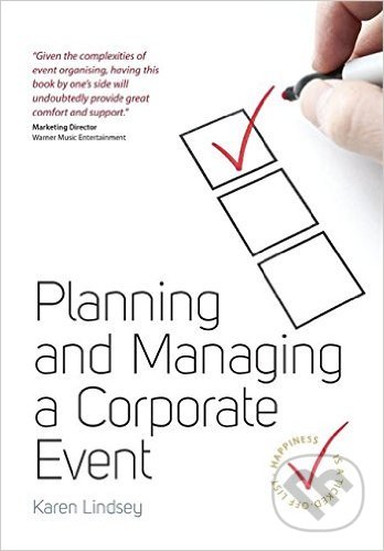 Levně Planning and Managing a Corporate Event - Karen Lindsey - kniha z kategorie Marketing