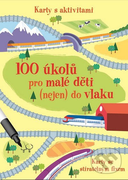 100 úkolů pro malé děti (nejen) do vlaku, Svojtka&Co., 2016