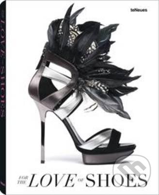 Levně For the Love of Shoes - Patrice Farameh - kniha z kategorie Móda