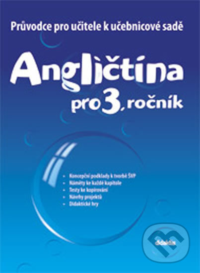 Levně Angličtina pro 3. ročník základní školy - Průvodce - kniha z kategorie Jazykové učebnice a slovníky
