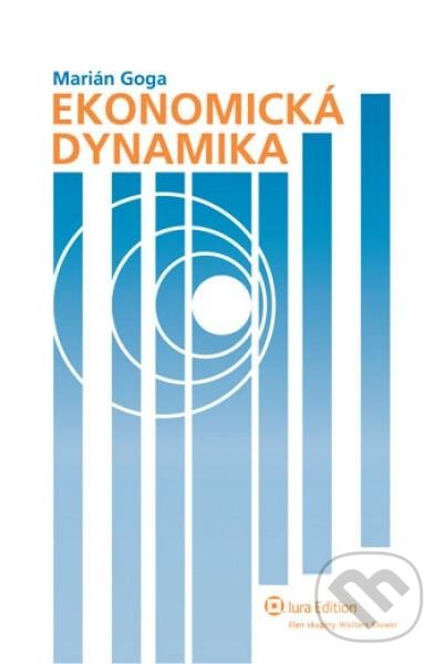 Levně Ekonomická dynamika - Marián Goga - kniha z kategorie Makroekonómia