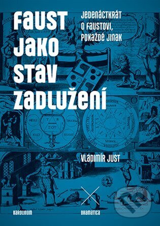 Levně Faust jako stav zadlužení - Vladimír Just - kniha z kategorie Filozofia