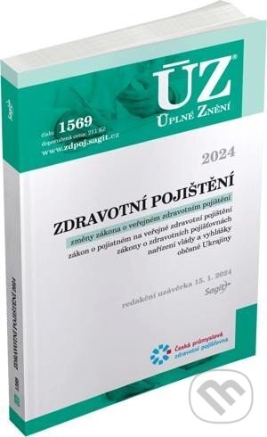 Kniha: Úplné Znění - 1569 Zdravotní pojištění 2024 (Sagit)