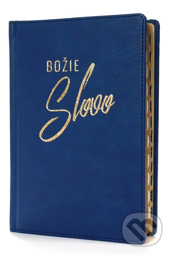 Levně Božie slovo (modrá so zlatou oriezkou) - kniha z kategorie Biblia