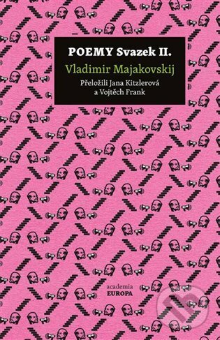 Levně Poemy, svazek II. - Vladimir Vl. Majakovskij - kniha z kategorie Poézia