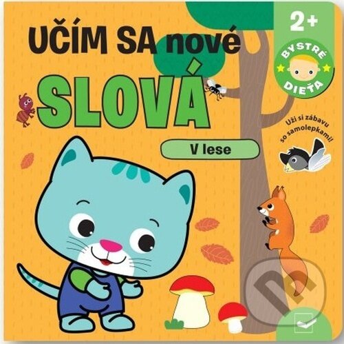 Levně Učím sa nové slová: V lese - kniha z kategorie Naučné knihy