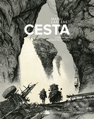 Kniha: Cesta (Manu Larcenet). Argo, 2024