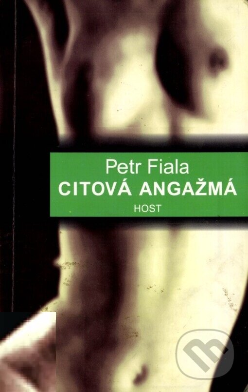 Kniha: Citová angažmá (Petr Fiala). Host, 2000