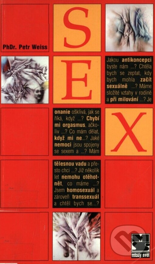 Kniha: Sex (Petr Weiss). , 1998