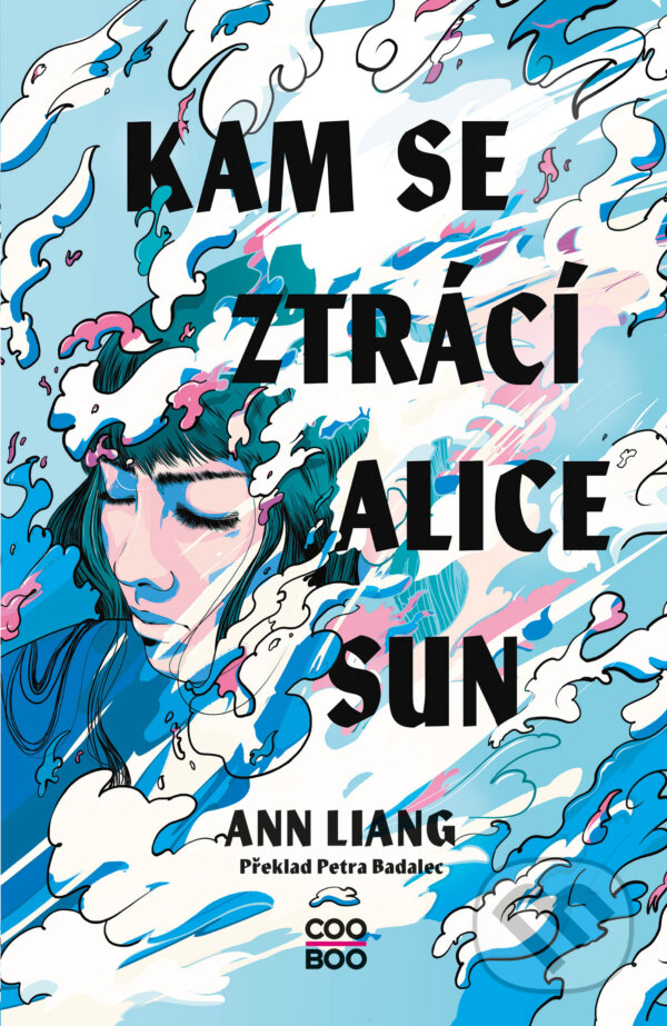 E-kniha: Kam se ztrácí Alice Sun (Ann Liang). CooBoo CZ, 2024
