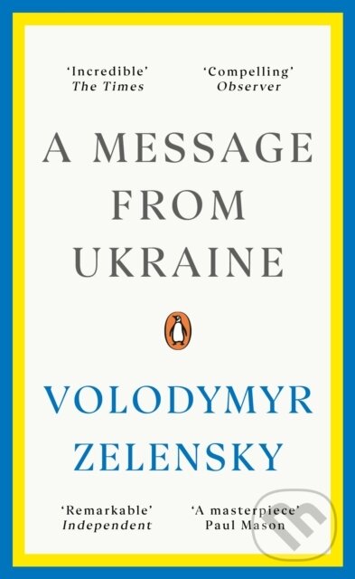 Levně A Message from Ukraine - Volodymyr Zelensky - kniha z kategorie Humanitné a spoločenské vedy