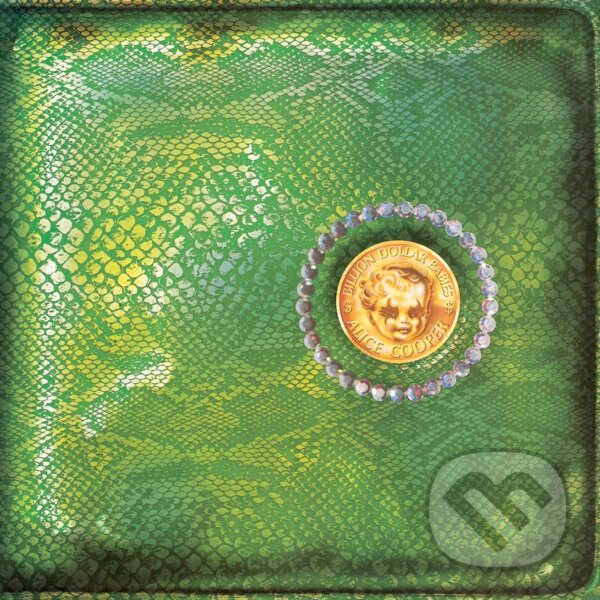 Hudobné CD: Alice Cooper: Billion Dollar Babies LP (Hudobné albumy). Hudobné albumy, 2024
