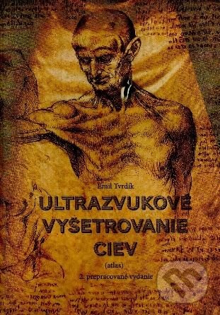 Levně Ultrazvukové vyšetrenie ciev 2. prepracované vydanie - kniha z kategorie Medicína