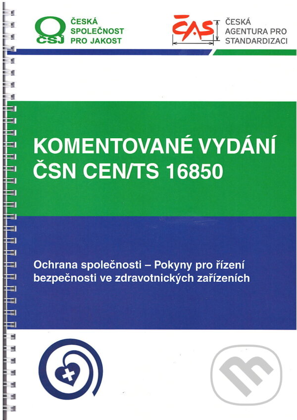 Levně Komentované vydání ČSN CEN/TS 16850 - Kolektív autorov - kniha z kategorie Prírodné vedy a technika
